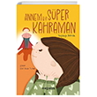 Annem Bir Sper Kahraman MegaKids Yaynclk