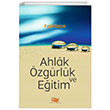 Ahlak zgrlk Ve Eitim An Yaynclk