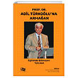 Prof. Dr. Adil Trkoluna Armaan Eitimde Bitmeyen Yolculuk An Yaynclk