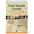 stn Yetenekli ocuklar Uzmanlar ve Aileler iin El Kitab An Yaynclk