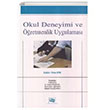 Okul Deneyimi ve retmenlik Uygulamas An Yaynclk