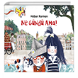 Ne Gnd Ama! Gn Kitapl