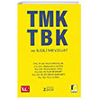 TMK TBK ve lgili Mevzuat Adalet Yaynevi