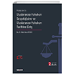 Makaleler le Uluslararas Hukukun Sosyolojisine ve Uluslararas Hukukun Tarihine Giri Sekin Yaynlar