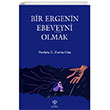 Bir Ergenin Ebeveyni Olmak Litera Yaynclk