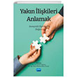 Yakn likileri Anlamak Romantik likilerin Doas Nobel Akademik Yaynclk