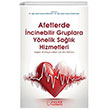 Afetlerde ncinebilir Gruplara Ynelik Salk Hizmetleri Palme Yaynclk