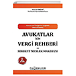 Avukatlar in Vergi Rehberi ve Serbest Meslek Makbuzu Platon Hukuk