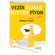 Vezir Olmak steyen Piyon Liman ocuk Yaynevi