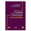 Hukuk Balangc ve Metodolojisi Adalet Yaynevi
