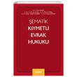 ematik Kymetli Evrak Hukuku Sekin Yaynclk