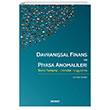 Davransal Finans ve Piyasa Anomalileri Sekin Yaynclk