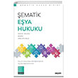 ematik Eya Hukuku Sekin Yaynclk