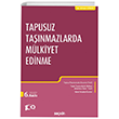 Tapusuz Tanmazlarda Mlkiyet Edinme Sekin