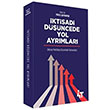 ktisadi Dncede Yol Ayrmlar 4T Yaynlar