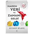 Madem Yeri ve Zaman Geldi Nova Kitap