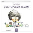 Yavrucuk Oda Toplama Zaman 1001 iek Kitaplar