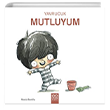 Yavrucuk Mutluyum 1001 iek Kitaplar