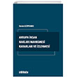 Avrupa nsan Haklar Mahkemesi Kararlar ve zlenmesi On ki Levha Yaynlar