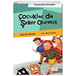 ocuklar da eker Olurmu (Farkndalk Hikayeleri) Nesil ocuk Yaynlar