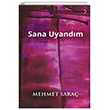 Sana Uyandm  Cinius Yaynlar
