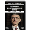 Aziz Sancar`dan Bilim ve Ulusal Kalknma zerine Aforizmalar tken Neriyat
