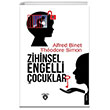 Zihinsel Engelli ocuklar Dorlion Yaynevi