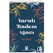 Yaral Badem Aac tken Neriyat