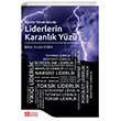 Eitim Ynetiminde Liderlerin Karanlk Yz Pegem Akademi Yaynclk