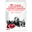 100. Ylnda Cumhuriyete ve Atatrk`e Armaan Pegem Akademi Yaynclk
