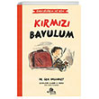 Endişelerim ve Ben 2 Kırmızı Bavulum Kronik Kitap