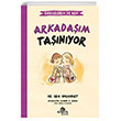 Endişelerim ve Ben 3 Arkadaşım Taşınıyor Kronik Kitap