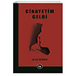Cinayetim Geldi La Kitap
