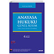 Anayasa Hukuku: Genel Ksm Sekin Yaynclk