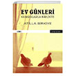 Ev Günleri Kumrularla Birlikte Literatür Yayıncılık