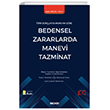 Bedensel Zararlarda Manevi Tazminat Sekin Yaynclk
