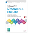 ematik Medeni Usul Hukuku Sekin Yaynclk