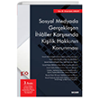 Sosyal Medyada Gerekleen hlller Karsnda Kiilik Hakknn Korunmas Sekin Yaynclk