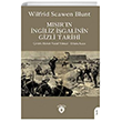 Msr`n ngiliz galinin Gizli Tarihi Dorlion Yaynevi