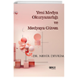 Yeni Medya Okuryazarl ve Medyaya Gven Gece Kitapl