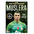 Muslera Benim Futbol Kahramanm Dokuz ocuk
