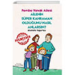Ailenin Sper Kahraman Olduunu Nasl Anlarsn? Pembe Yanak Ailesi Turkuvaz ocuk
