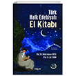 Trk Halk Edebiyat El Kitab Aka Yaynlar