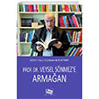 Prof. Dr. Veysel Snmeze Armaan An Yaynclk