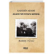 Kaderin Adam Albay Mustafa Kemal Gece Kitapl