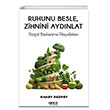 Ruhunu Besle Zihnini Aydnlat Gece Kitapl