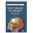 Pozitif Psikolojide Yeni Ynelimler Nobel Bilimsel Eserler