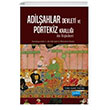 Adilahlar Devleti ve Portekiz Krall ile Olan likileri Nobel Akademik Yaynclk