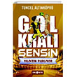 Gol Kral Sensin 2 Yldzn Parlyor Gen Hayat