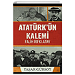Atatrkn Kalemi  Falih Rfk Atay Destek Yaynlar